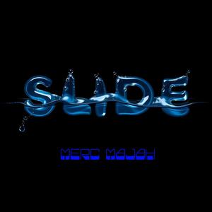 Slide (Explicit)