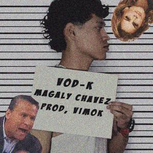 Magaly Chávez (Explicit)