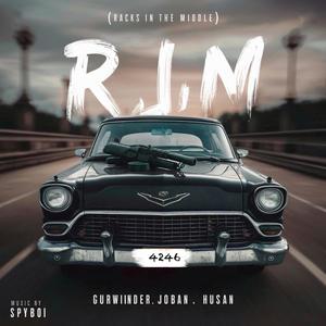 R.I.M (feat. Joban Badesha) [Explicit]