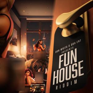 Funhouse Riddim