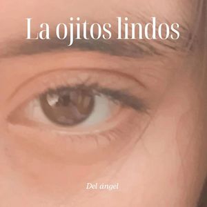 La Ojitos Lindos