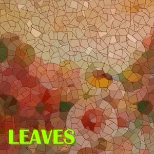 Leaves (Explicit)