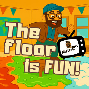 The Floor is FUN!