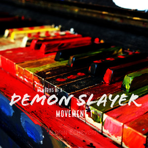 Memories of a Demon Slayer, Movement 1