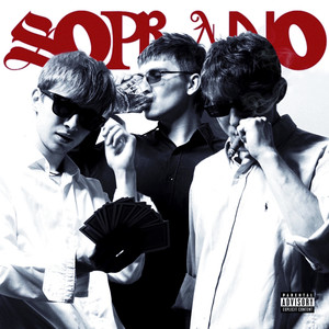 Soprano (Explicit)