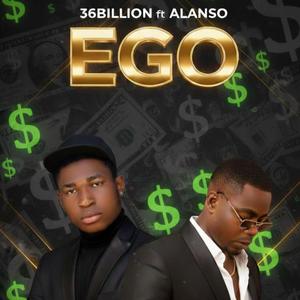 EGO (feat. ALANSO) (Explicit)
