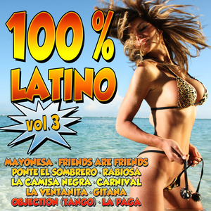 100% Latino Vol.3