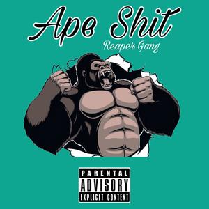 Ape **** Pt. 1 (Explicit)