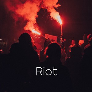 Riot (Freestyle)