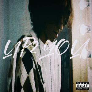 UP2YOU (Explicit)