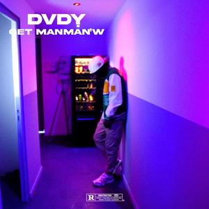 GET MANMAN'W (Explicit)