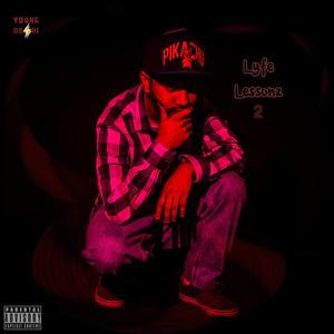 Lyfe Lessonz 2 (Explicit)