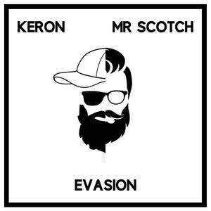 Evasion (feat. Mr Scotch)