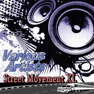 Street Movement XL (Explicit)