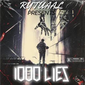 1000 Lies (Explicit)