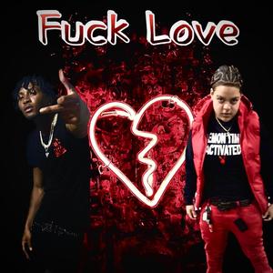 **** Love (feat. Kash Dinero) [Explicit]