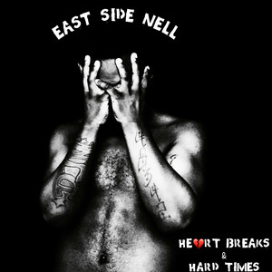 Heart Breaks & Hard Times (Explicit)