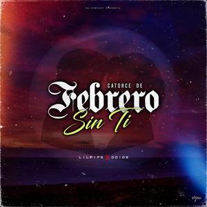 14 de febrero sin ti (feat. Doide & Enjoiii)