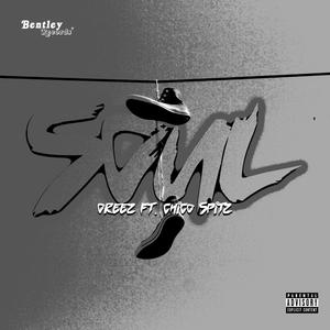 SOUL (feat. Chico Spitz) [Explicit]