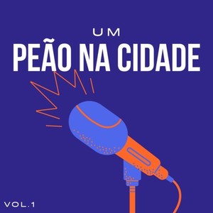 Um peão na cidade, Vol. 1