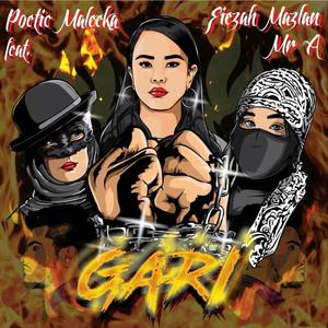 Gari (feat. Fiezah Mazlan & Mr. A)