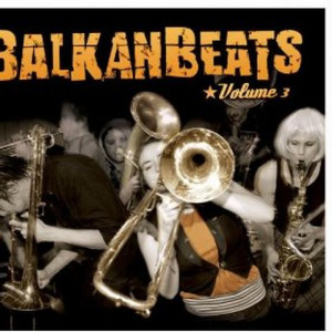 Balkan Beats vol. 3