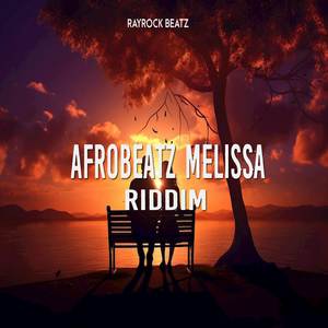 AFROBEAT MELISSA RIDDIM