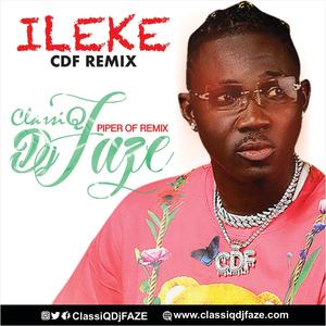 ILEKE (CDF REMIX)