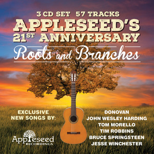 Appleseed's 21st Anniversary: Roots and Branches (Explicit)