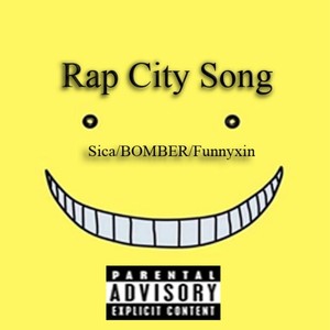 Rap City Song