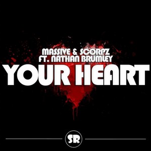 Your Heart (Original Mix)