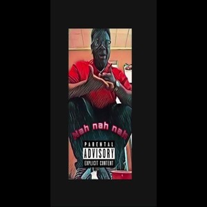 NahNahNah (Explicit)