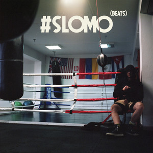 #SLOMO Beats