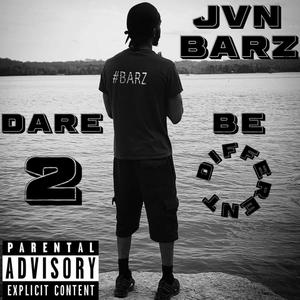 Dare 2 Be Different (Explicit)