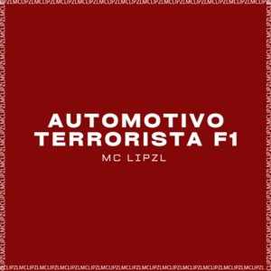 AUTOMOTIVO TERRORISTA F1 (Explicit)