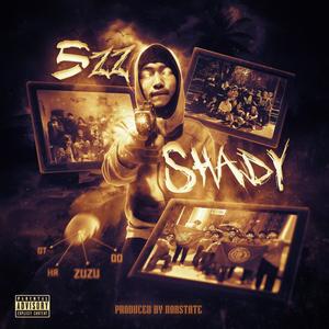5zz Shady (Explicit)