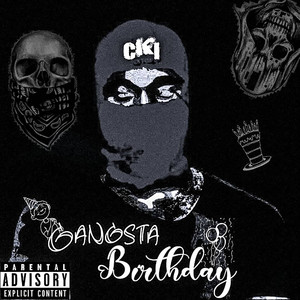Gangsta Birthday (Explicit)