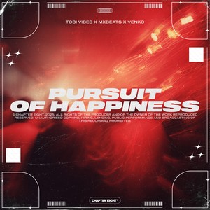 Pursuit Of Happiness (Techno Version)