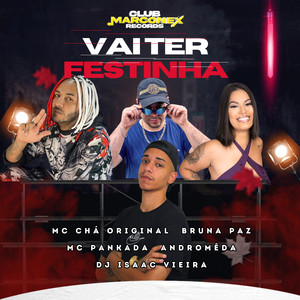 Vai Ter Festinha (Explicit)
