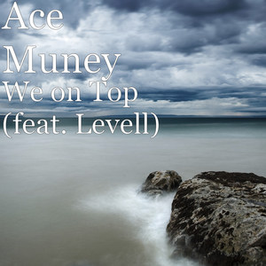 We on Top (feat. Levell)