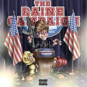 The Raine Campaign (Explicit)