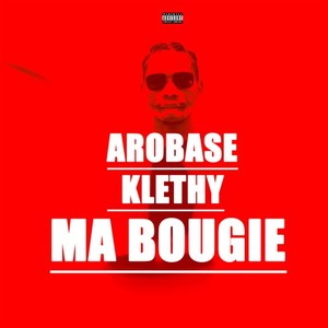 Ma bougie (Explicit)