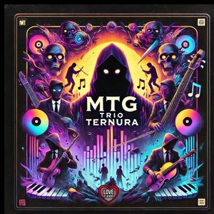 Mtg Trio Ternura (Explicit)