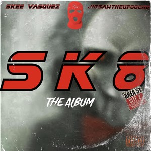 Sk8 (Explicit)