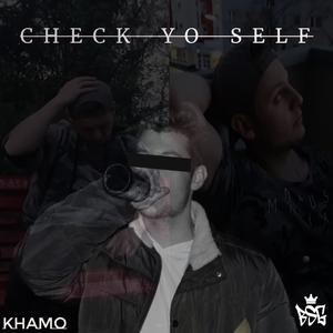 Check Yo Self