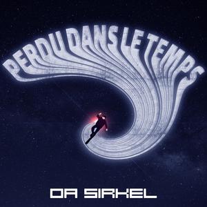 Perdu Dans Le Temps (Explicit)