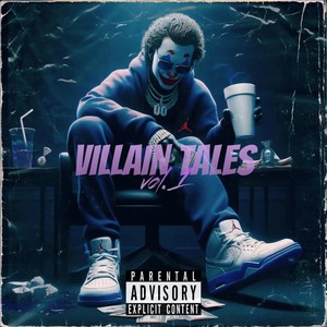 Villain Tales Vol.1 (Explicit)