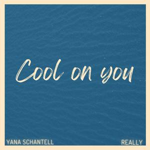Cool On You (Explicit)