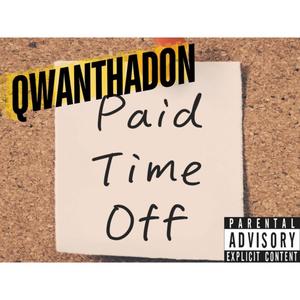 PTO (Paid Time Off) [Explicit]