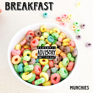 Breakfast (Explicit)